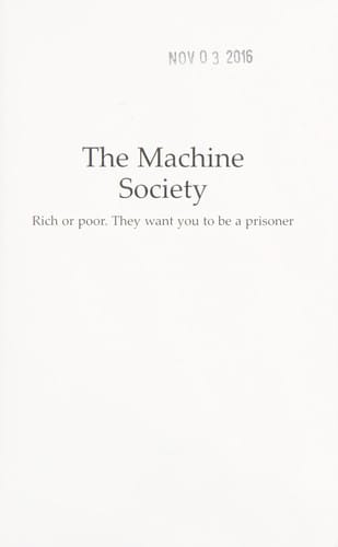 The Machine Society