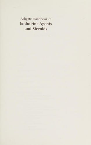 Ashgate handbook of endocrine system agents and steroids