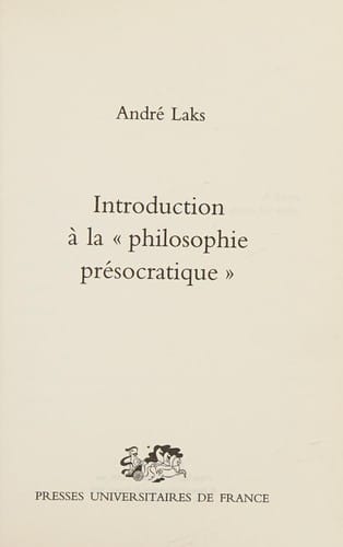 Introduction à la philosophie présocratique