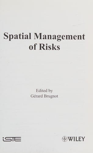 Spatial management of risks