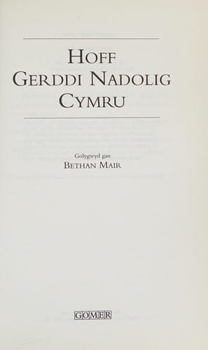 Hoff gerddi Nadolig Cymru
