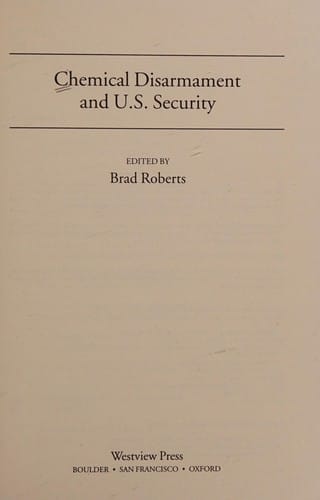 Chemical disarmament and U.S. security