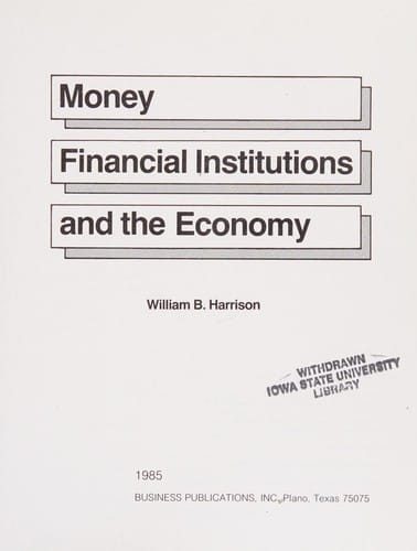 Money, financial institutions, and the economy