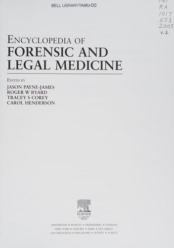 Encyclopedia of forensic and legal medicine