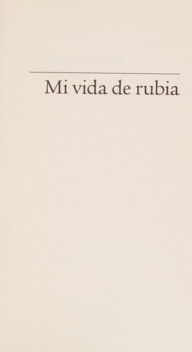 Mi vida de rubia
