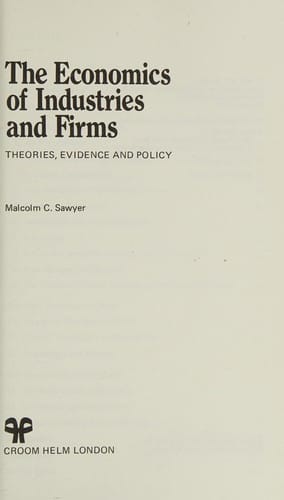 The economics of industries and firms