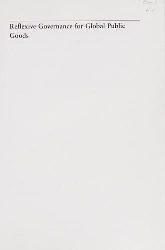 Reflexive governance for global public goods