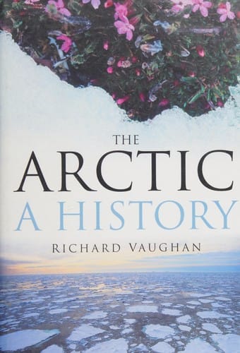 ARCTIC: A HISTORY