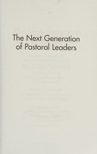 The next generation of pastoral leaders