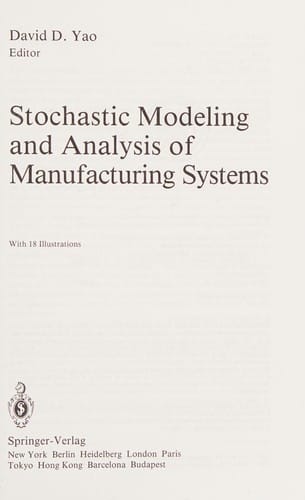 Stochastic modeling and analysis of manufacturing systems