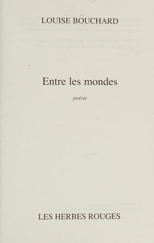 Entre les mondes