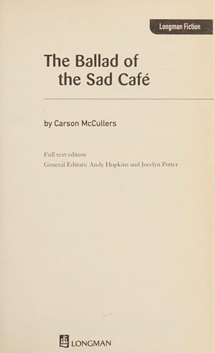 The Ballad of the Sad Cafe