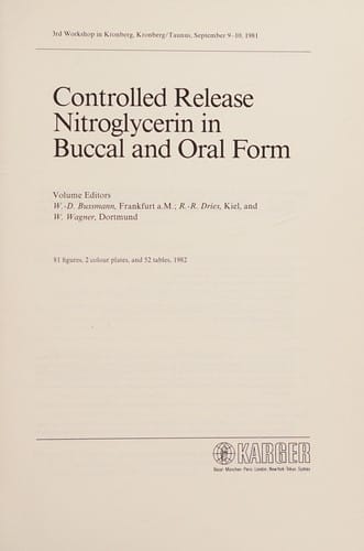Controlled release nitroglycerinin buccal and oral form