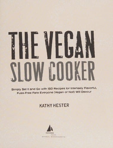 The vegan slow cooker
