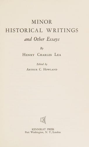 Minor historical writings and other essays