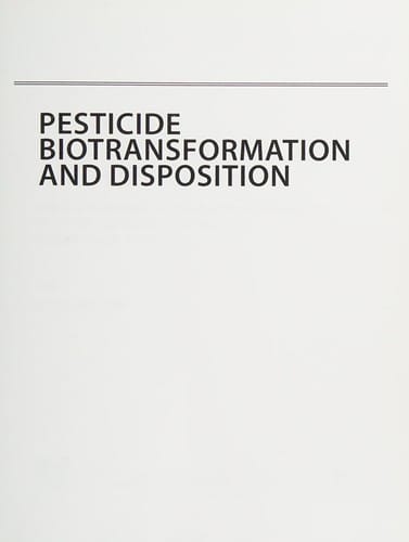 Pesticide biotransformation and disposition