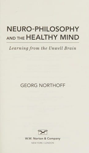 Neuro-philosophy and the healthy mind