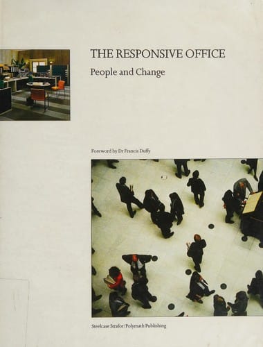 The Responsive Office