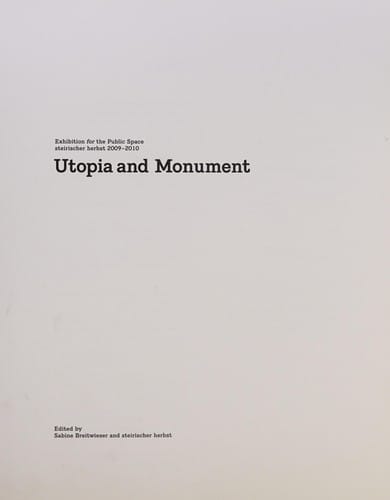 Utopia and monument