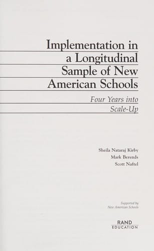 Implementation in a longitudinal sample of New American Schools
