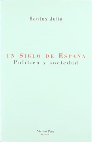Un siglo de España