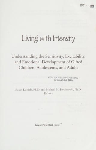 Living with intensity