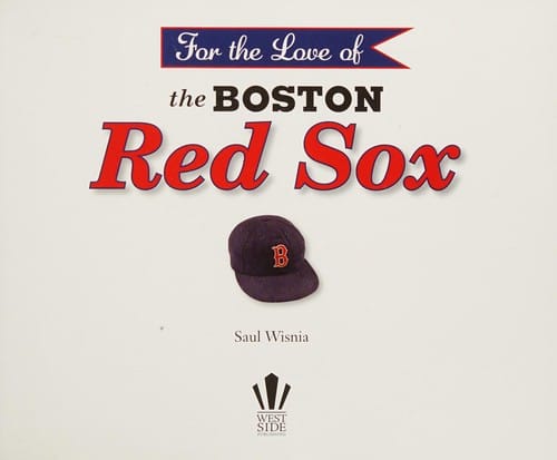 For the love of the Boston Red Sox