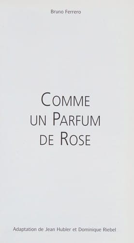 Comme un parfum de rose