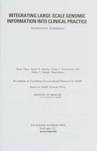 Integrating large-scale genomic information into clinical practice