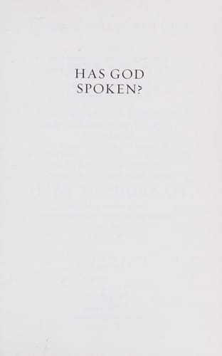 Has God spoken?