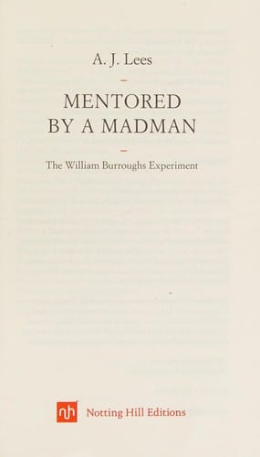 Mentored by a madman