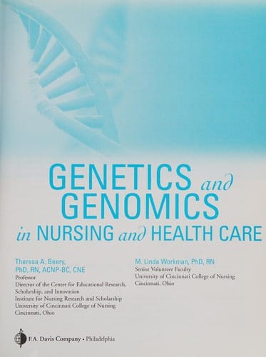 Genetics and genomics in nursing and health care