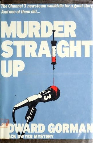 Murder straight up