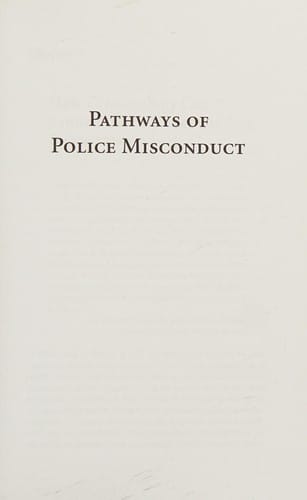 Pathways of police misconduct