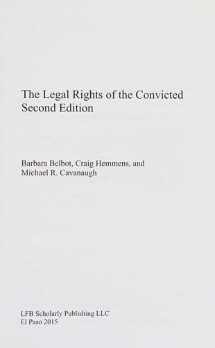The legal rights of the convicted