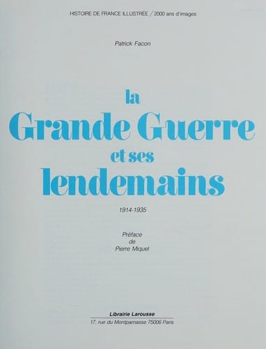 La Grande Guerre et ses lendemains, 1914-1935
