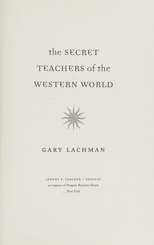 The secret teachers of the western world