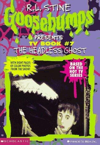 Goosebumps Presents - The Headless Ghost
