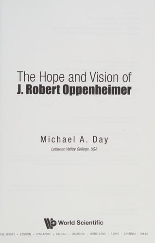 The hope and vision of J. Robert Oppenheimer