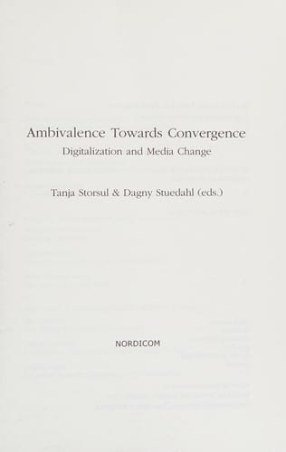 Ambivalence towards convergence