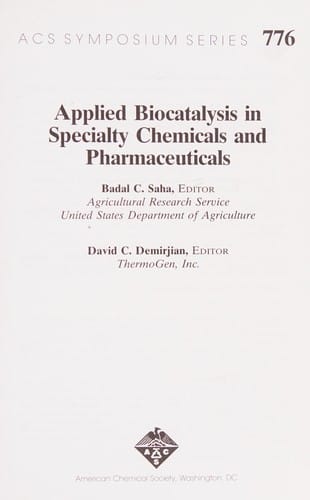 Applied biocatalysis in specialty chemicals and pharmaceuticals