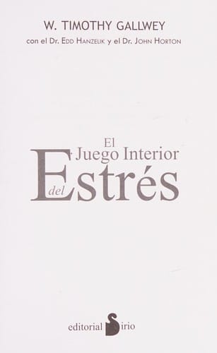 El juego interior del estrés