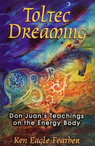 Toltec dreaming