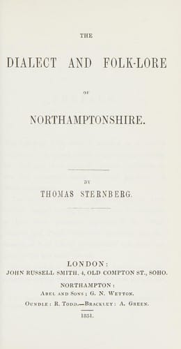 The dialect and folk-lore of Northamptonshire