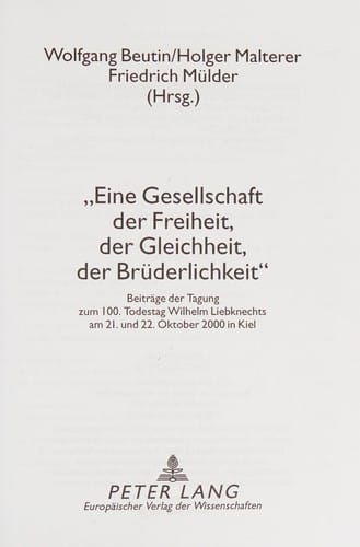"Eine Gesellschaft der Freiheit, der Gleichheit, der Brüderlichkeit"
