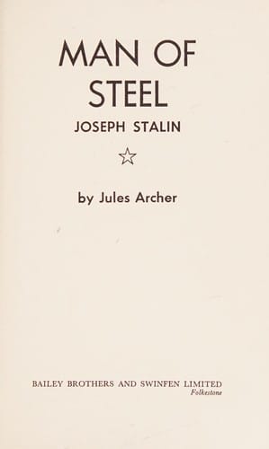 Man of steel, Joseph Stalin