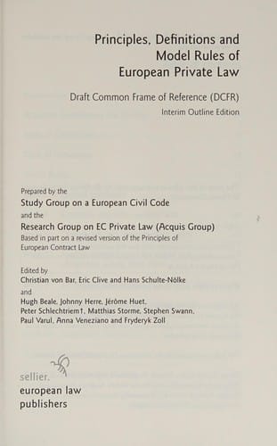 Principles, definitions, and model rules of European private law