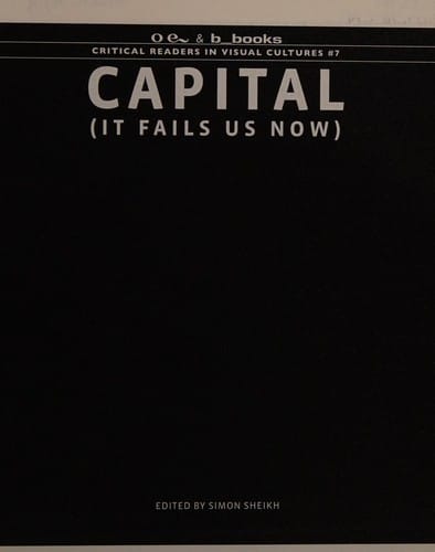 Capital (it fails us now)