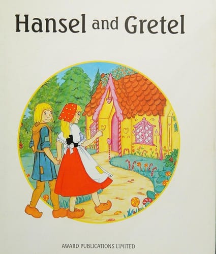 Hansel and Gretel