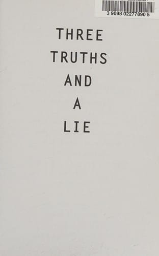 Three truths and a lie